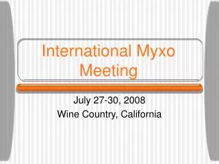 International Myxo Meeting
