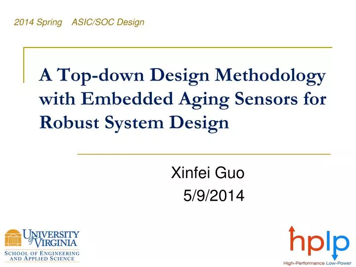 a top down design methodology with embedded aging sensors for robust system design