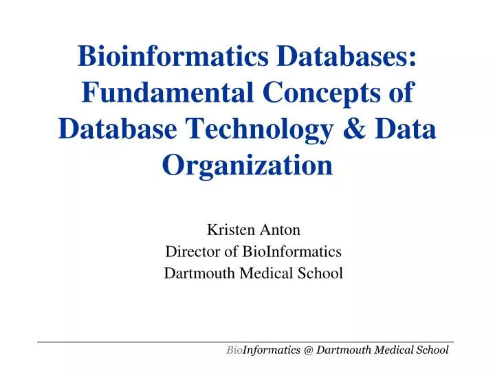 bioinformatics databases fundamental concepts of database technology data organization
