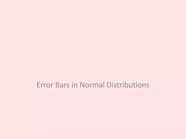 error bars in normal distributions