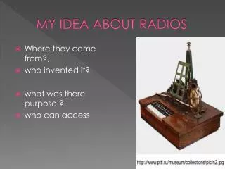 MY IDEA ABOUT RADIOS