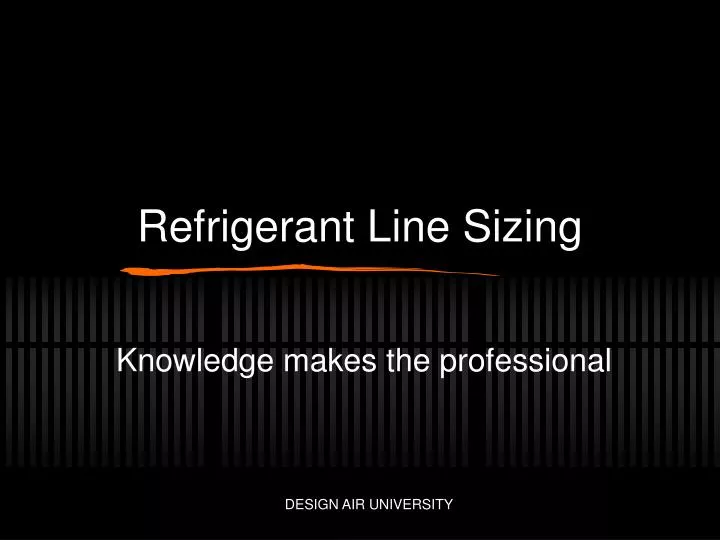 refrigerant line sizing