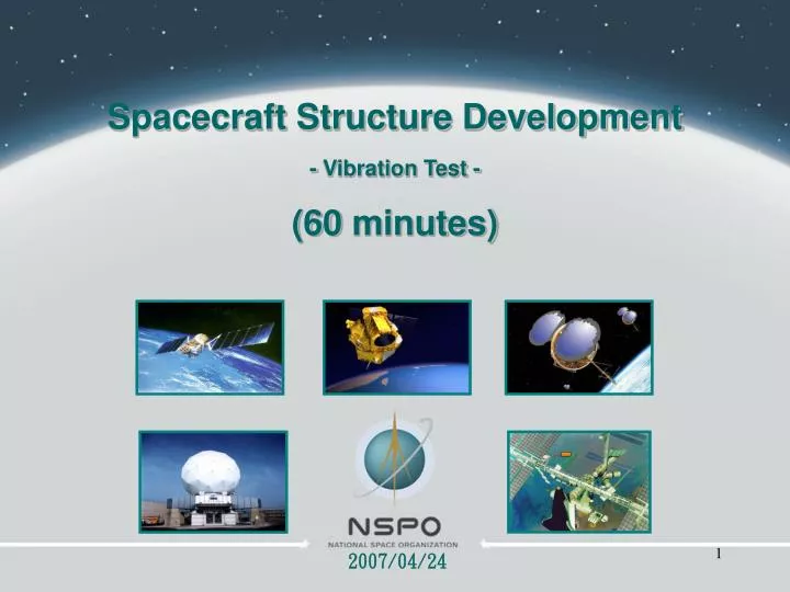 spacecraft structure development vibration test 60 minutes