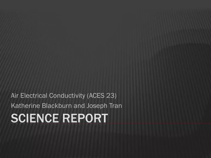 air electrical conductivity aces 23 katherine blackburn and joseph tran