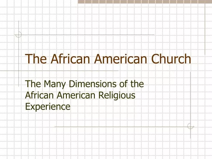 the african american church