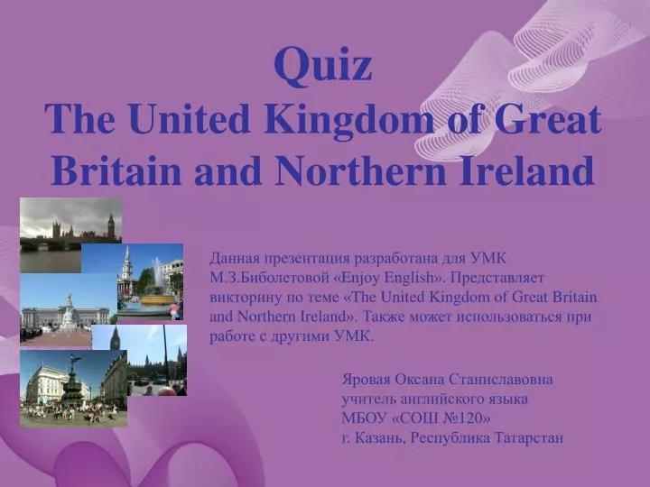 quiz the united kingdom of great britain and northern ireland