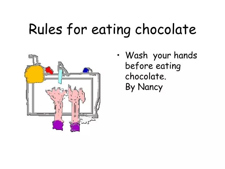 rules for eating chocolate