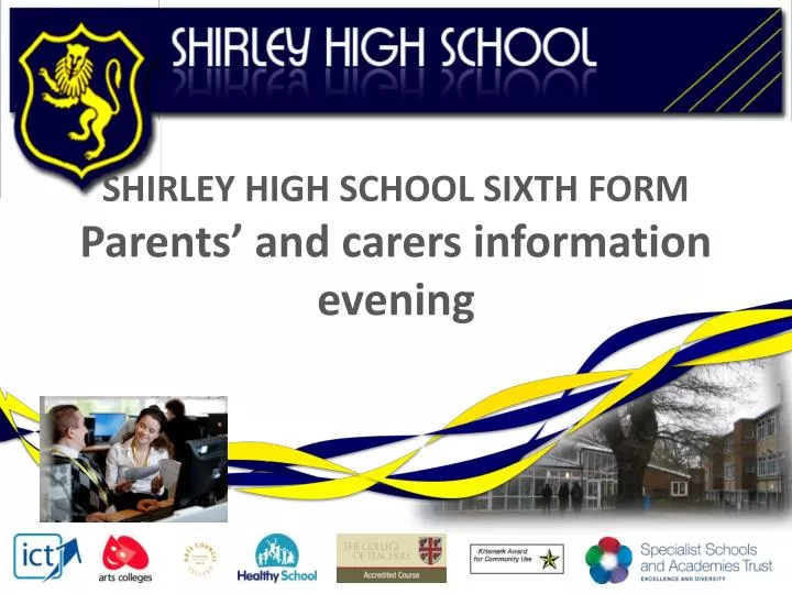 shirley high school sixth form parents and carers information evening