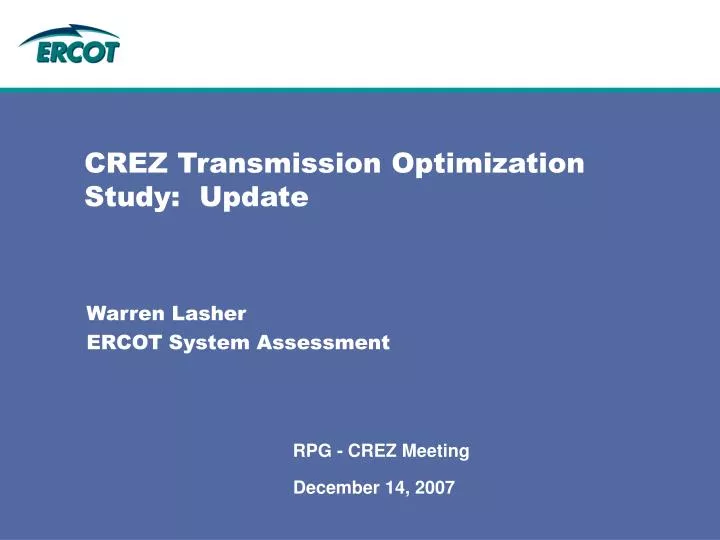 crez transmission optimization study update