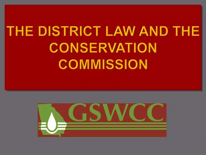 the district law and the conservation commission