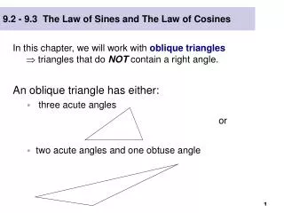 9.2 - 9.3 The Law of Sines and The Law of Cosines