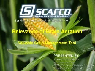 Relevance of Grain Aeration Valuable Grain Management Tool