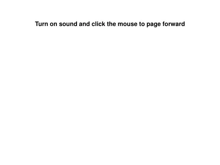 turn on sound and click the mouse to page forward