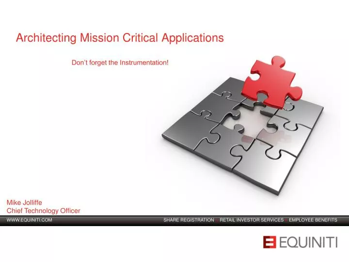 architecting mission critical applications don t forget the instrumentation