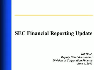 SEC Financial Reporting Update