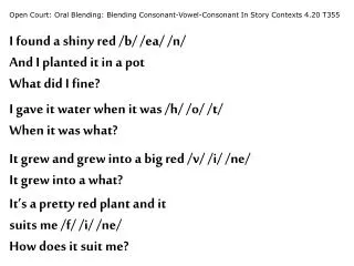 Open Court: Oral Blending: Blending Consonant-Vowel-Consonant In Story Contexts 4.20 T355