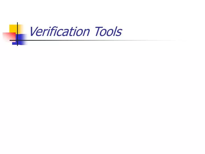 verification tools