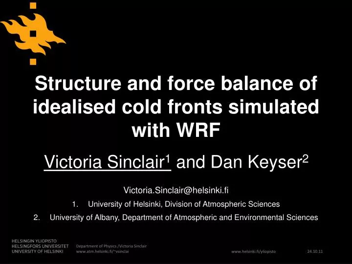 structure and force balance of idealised cold fronts simulated with wrf