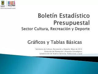 bolet n estad stico presupuestal sector cultura recreaci n y deporte