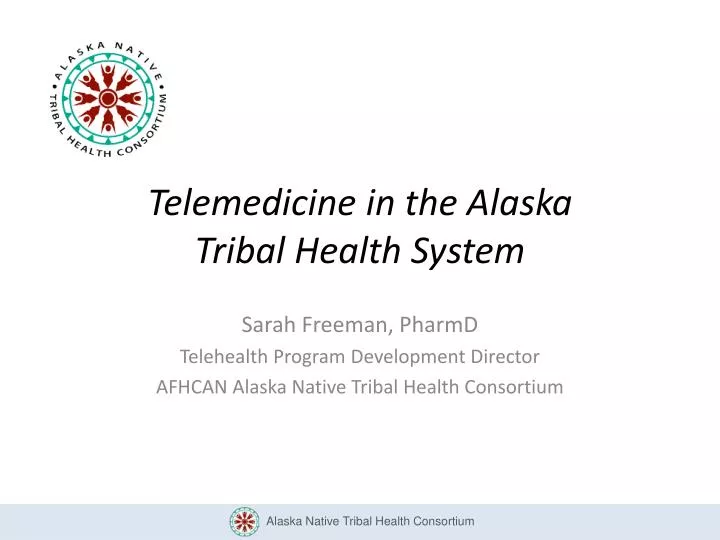 telemedicine in the alaska tribal health system