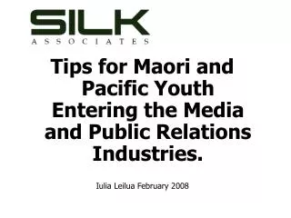 Tips for Maori and Pacific Youth Entering the Media and Public Relations Industries.