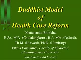 Buddhist Model of Health Care Reform