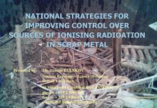 NATIONAL STRATEGIES FOR IMPROVING CONTROL OVER SOURCES OF IONISING RADIOATION IN SCRAP METAL