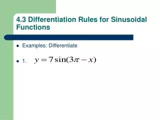 4 3 differentiation rules for sinusoidal functions