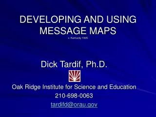 DEVELOPING AND USING MESSAGE MAPS v. Kentucky 1005