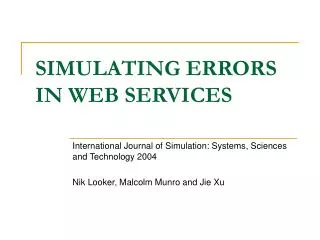 SIMULATING ERRORS IN WEB SERVICES