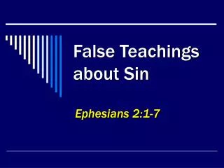 False Teachings about Sin