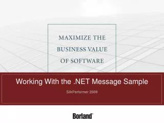 Working With the .NET Message Sample