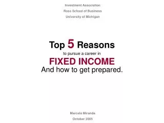 Top 5 Reasons to pursue a career in FIXED INCOME