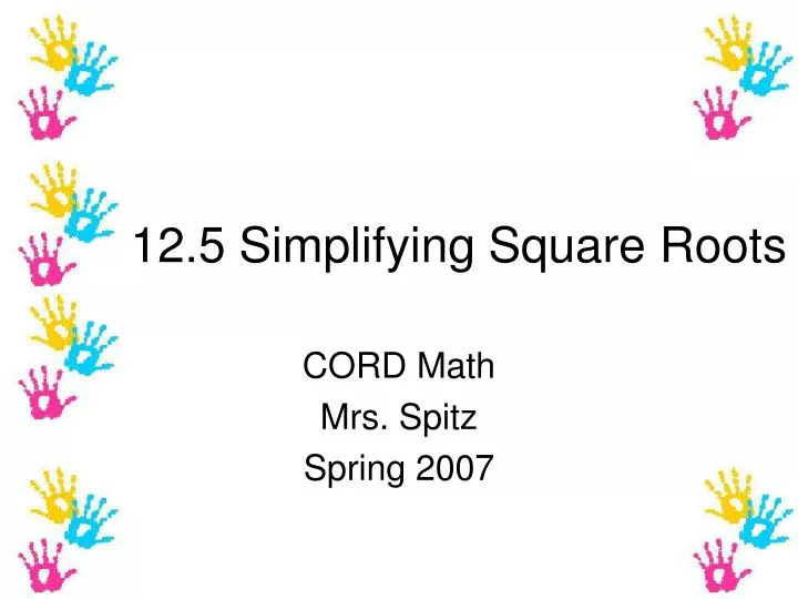 12 5 simplifying square roots