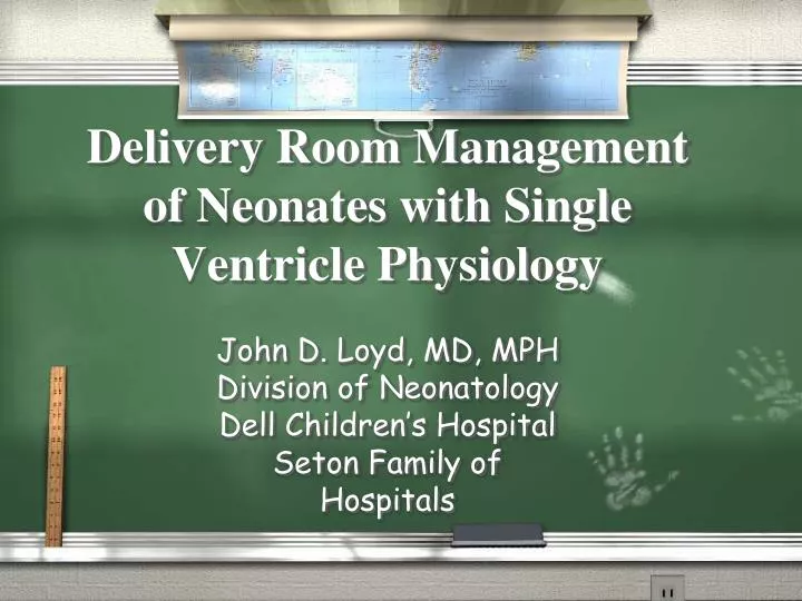 delivery room management of neonates with single ventricle physiology