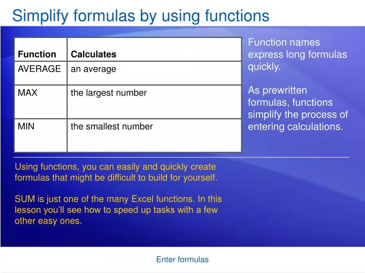 simplify formulas by using functions