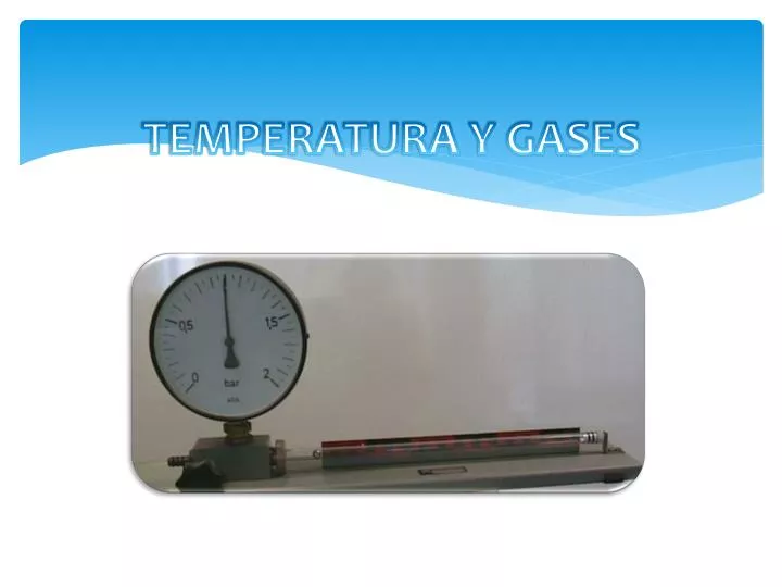 temperatura y gases