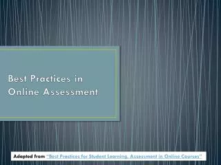 Best Practices in Online Assessment