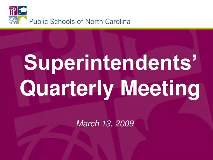 superintendents quarterly meeting