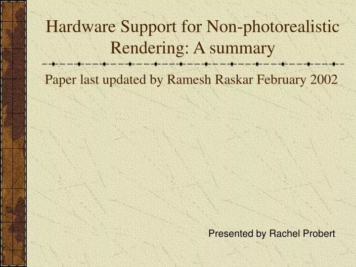hardware support for non photorealistic rendering a summary