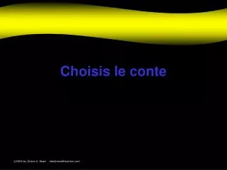 choisis le conte