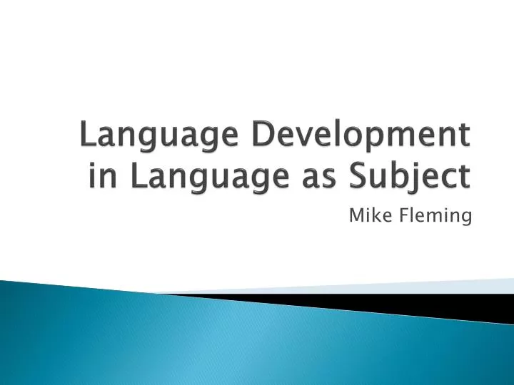 language development in language as subject