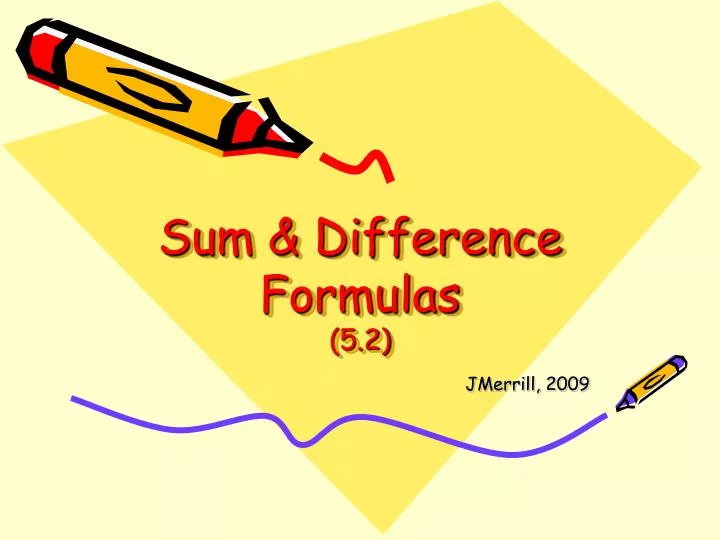 sum difference formulas 5 2