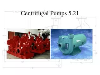 Centrifugal Pumps 5.21