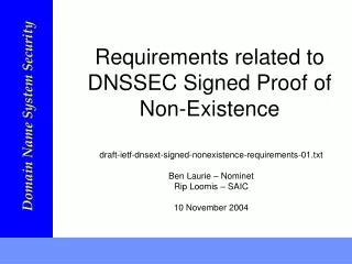Requirements related to DNSSEC Signed Proof of Non-Existence