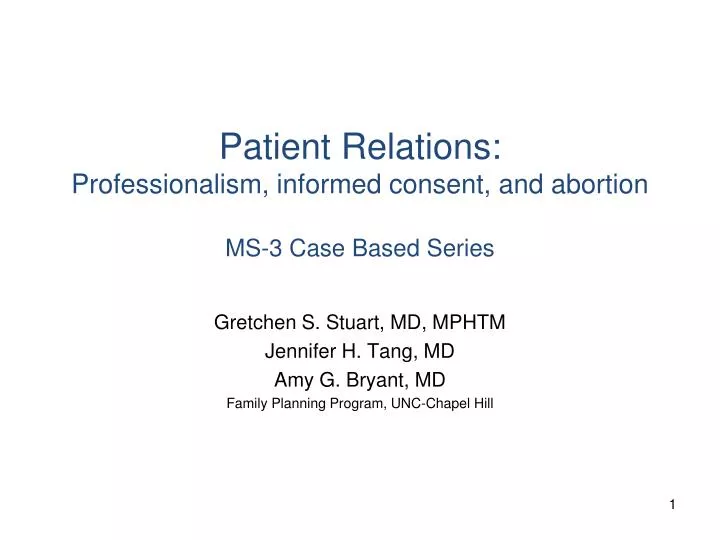 patient relations professionalism informed consent and abortion ms 3 case based series