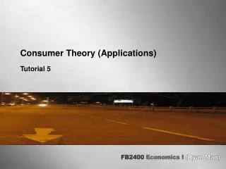 Consumer Theory (Applications)