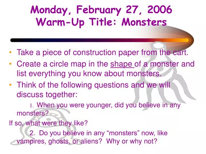 monday february 27 2006 warm up title monsters