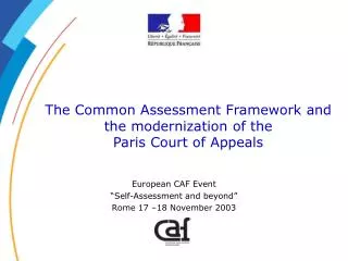 The Common Assessment Framework and the modernization of the Paris Court of Appeals