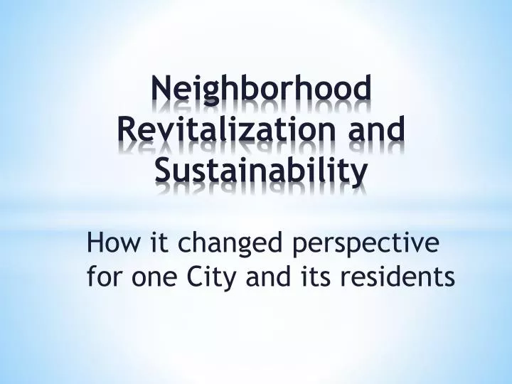 neighborhood revitalization and sustainability